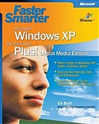 Faster Smarter Microsoft Windows Xp With Microsoft Plus (Paperback, CD-ROM)