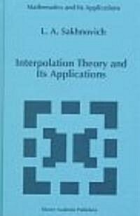 Interpolation Theory and Its Applications (Hardcover)