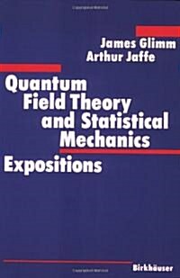 Quantum Field Theory and Statistical Mechanics (Paperback)