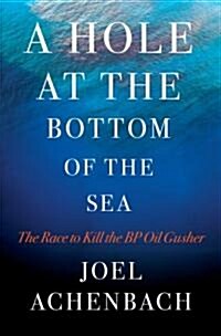 A Hole at the Bottom of the Sea (Hardcover)