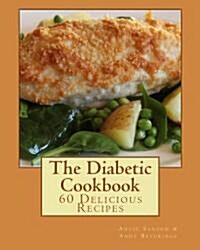 The Diabetic Cookbook (Paperback)