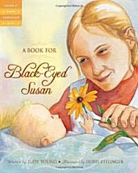 A Book for Black-Eyed Susan (Hardcover)