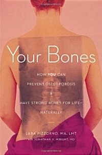 Your Bones (Paperback, 1st)