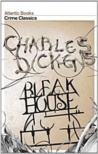 Bleak House : Crime Classics (Paperback, Main)