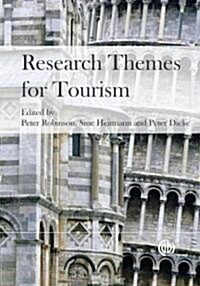 Research Themes for Tourism (Hardcover)