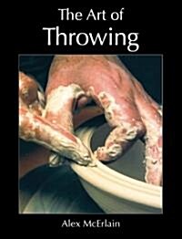 The Art of Throwing (Paperback, Reprint)