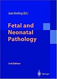Fetal and Neonatal Pathology (Hardcover, 3rd)