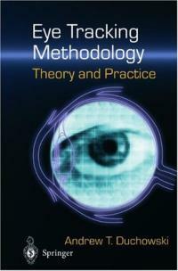 Eye tracking methodology : theory and practice