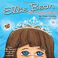 Ellie Bean the Drama Queen (Paperback)