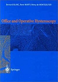 Office and Operative Hysteroscopy (Paperback, 2002. Corr. 2nd)