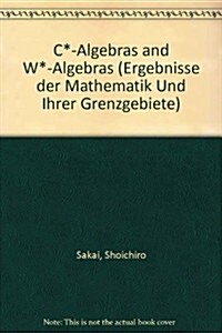 C*-Algebras and W*-Algebras (Hardcover)