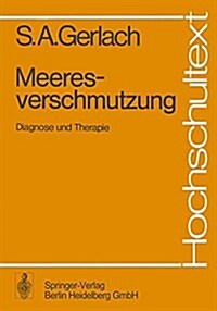 Meeresverschmutzung: Diagnose Und Therapie (Paperback, 1976)