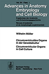 Circumventricul?e Organe in Der Gewebekultur / Circumventricular Organs in Cell Culture (Paperback)