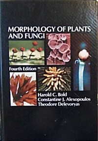 Morphology of plants and fungi (Hardcover, 4th)