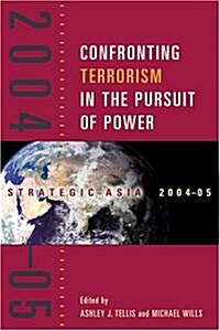 Strategic Asia 2004-05 (Paperback)