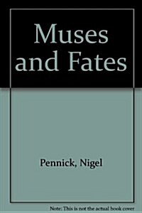 Muses And Fates (Paperback)