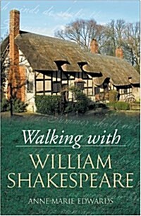 Walking With William Shakespeare (Paperback)