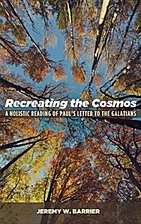 Recreating the Cosmos (Hardcover)