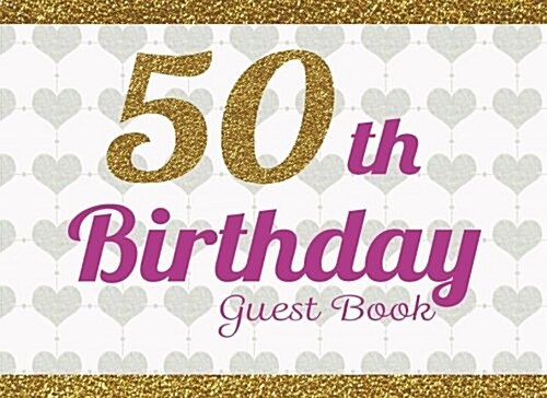 50th Birthday Guest Book (Paperback)