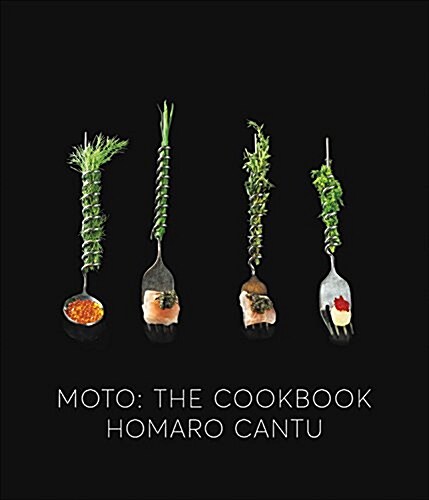 Moto: The Cookbook (Hardcover)