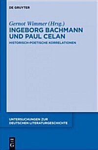Ingeborg Bachmann Und Paul Celan (Paperback)