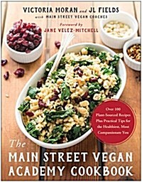 The Main Street Vegan Academy Cookbook (Paperback)