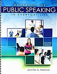 Workbook for Public Speaking in Everyday Life (Paperback, 2nd, Spiral)