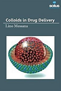 Colloids in Drug Delivery (Hardcover)