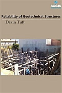Reliability of Geotechnical Structures (Hardcover)
