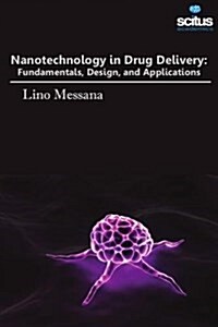 Nanotechnology in Drug Delivery (Hardcover)