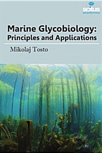 Marine Glycobiology (Hardcover)