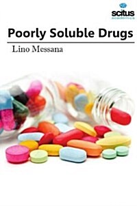 Poorly Soluble Drugs (Hardcover)