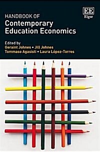 Handbook of Contemporary Education Economics (Hardcover)