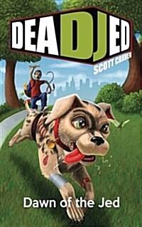 Dead Jed 2: Dawn of the Jed (Paperback)