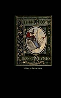 Mother Gooses Nursery Rhymes (Paperback)