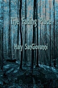 The Fading Place (Paperback, 2nd)