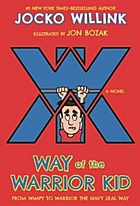 Way of the Warrior Kid (Paperback)