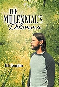 The Millennials Dilemma (Hardcover)