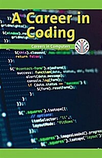 A Career in Coding: Careers in Computers (Paperback)