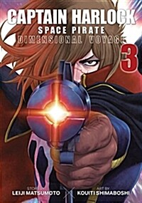 Captain Harlock: Dimensional Voyage Vol. 3 (Paperback)