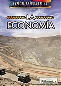 La Econom? (the Economy of Latin America) (Paperback)