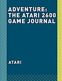 Adventure: The Atari 2600 Game Journal (Other)