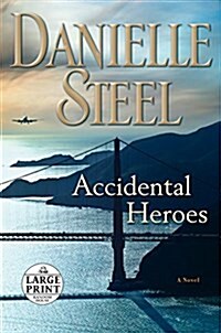 Accidental Heroes (Paperback, Large Print)