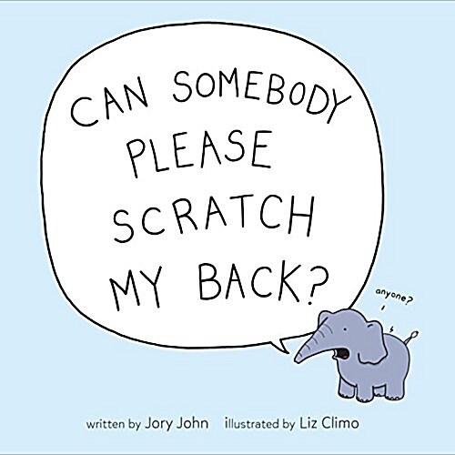 Can Somebody Please Scratch My Back? (Hardcover)