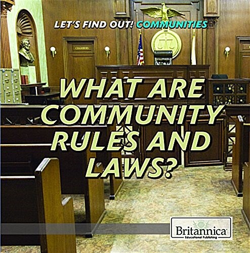 What Are Community Rules and Laws? (Paperback)