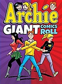 Archie Giant Comics Roll (Paperback)