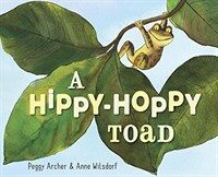 A Hippy-hoppy Toad (Hardcover)