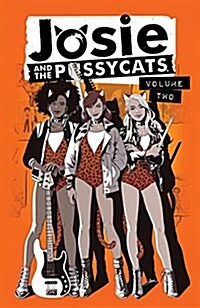Josie and the Pussycats Vol. 2 (Paperback)