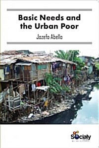 Basic Needs and the Urban Poor (Hardcover)