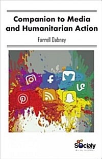 Companion to Media and Humanitarian Action (Hardcover)